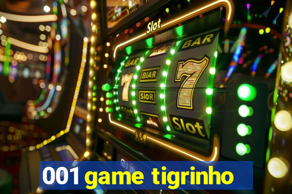 001 game tigrinho